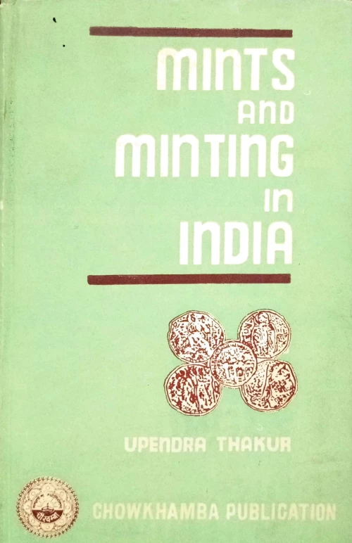 Mints & Minting in India